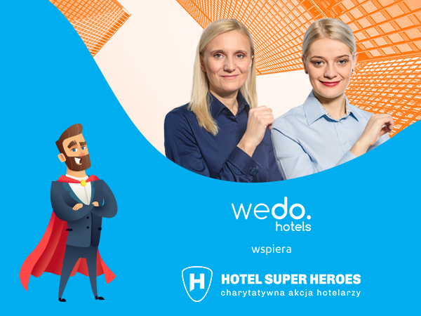 We Do Hotels wspiera Hotel Super Heroes.